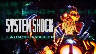 System Shock Remake - Available Now on Nintendo Switch and Switch 2 | Nightdive Studios