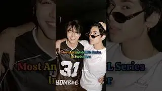 Most Anticipated BL Series In September #Thaibl #blchina #koreanbl #kidnaptheseries #jack&joker #fyp
