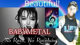 Lovely! Babymetal, No Rain, No Rainbow!
