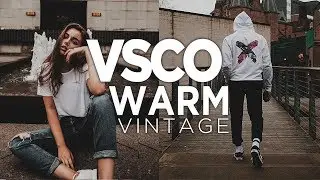 How to Edit Moody Warm Vintage - VSCO Tutorial