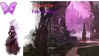 Focus sur l'envoûteur