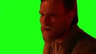 I have failed you Anakin - Green Screen