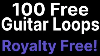 100 Free Heavy Guitar Loops