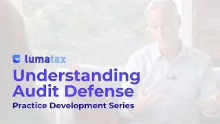 Understanding Audit Defense | LumaTax