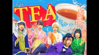 TEA ┃ きのホ。-Music Video-