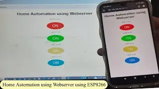 Home Automation using Webserver with ESP8266