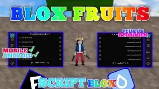 BLOX FRUITS Script Mobile UPDATE 19 AUTO FARM | AUTO BOSS | BYPASS ANTI CHEAT | AUTO RAIDS