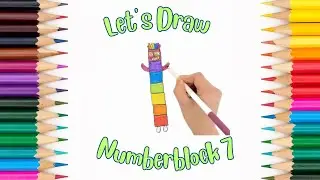 Let’s Draw Numberblocks: Number Seven