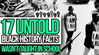 17 Unforgettable Black History Facts They Should've Taught In School