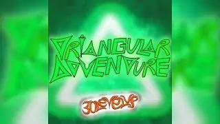 30LevelUp - Triangular Adventure