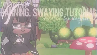VideoStar : Panning / Swaying Tutorial 💕 REQUESTED // sleepiimia