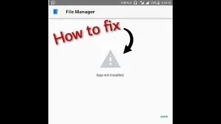 How to fix (App not installed)