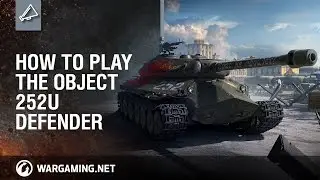 World of Tanks - Object 252U Defender