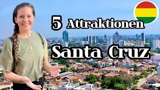 5 Highlights on the City Tour through Santa Cruz, Bolivia's Largest City 🇧🇴