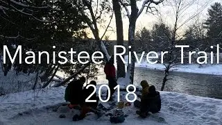 2018 Manistee River Trail