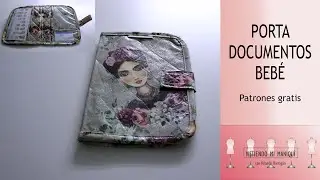PORTADOCUMENTOS BEBE. PATRÓN GRATIS