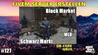 FiveM Server erstellen Qb-Core ( Black_Market / Schwarzmarkt MLO ) #127