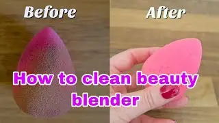 How to clean Beauty Blender || Nepal || beauty blender कसरी सफा गर्ने?