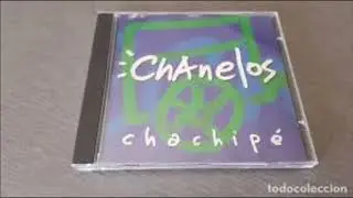 LOS CHANELOS  CHACHIPE CD COMPLETO