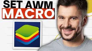 How To Set Awm Macro In Bluestacks 5 (2026 Guide)