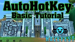 Eden - AutoHotKey Basic Tutorial (2023)