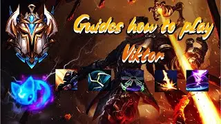 TOP 1 CHALLENGER GUIDES HOW TO PLAY VIKTOR MID & CARRY SEASON 12