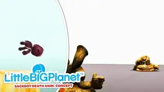 LittleBigPlanet Sackboy Death Animations Concept