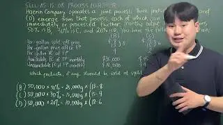 Differential Cost Analysis 2 - Sell as is or Process further (Haerin Company)
