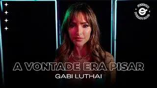 Gabi Luthai - A Vontade Era Pisar | ONErpm Sessions