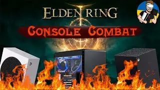 ELDEN RING | XBOX SERIES S VS XBOX SERIES X VS PC | БІЙКА ІГРОВОГО ЗАЛІЗА
