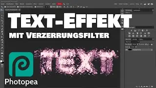 Photopea - Text-Effekt mit Verzerrungsfilter