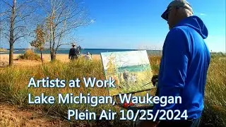 Artists at Work - Lake Michigan, Waukegan  -  Plein Air 10 /25 /2024