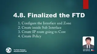 PART 4.3 FINALIZING CISCO FTD  CONFIGURATIONS