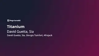 🎤 Titanium – David Guetta, Sia