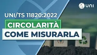 La specifica tecnica UNI/TS 11820 per la misurazione della circolarità