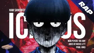 HAM SANDWICH - ICARUS (prod. VINCI) [Official Mob Psycho 100 AMV]