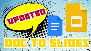 Update to Doc to Slides