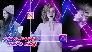 How to make neon frame in instagram story || neon frame filter in instra story || tech support
