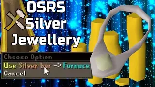 [OSRS] [NEW] Silver Jewellery - New Low LVL Money Making Method