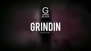 Tee Grizzly [ Sada Baby ] Fmb Dz type beat- Grindin