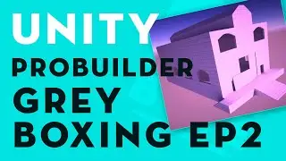 Unity 2020 ProBuilder: Greyboxing creating doors and windows #6
