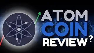 Cosmos (ATOM) Coin Review for beginners