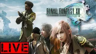 Final Fantasy XIII - PLAYTHROUGH PART 3 - LIVE - ENJOY PEEPS!