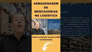 A Armazenagem de Mercadorias na Logística  #shorts