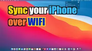 How to SYNC iPhone to Mac over Wifi