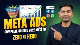 Full Facebook Ads Course in Hindi 2026 | Beginners to Advanced Meta Ads Tutorial
