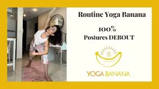 Routine de Yoga - Postures debout