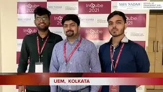 INQUBE 2021 Testimonial - SABYASACHI GANGULY, ARNAB DAS and NIVESH DAVE  - UEM, Kolkata