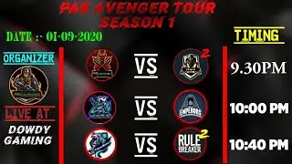 PAK Avengers Tournament (Season 1) - TF vs TeamX & WH vs EMP & GM vs RB | DowdyGaming