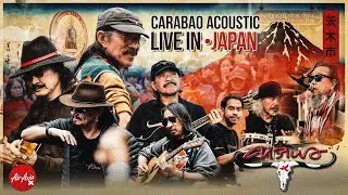 CARABAO ACOUSTIC LIVE IN JAPAN 2025 : คอนเสิร์ต คาราบาว ณ แดนอาทิตย์อุทัย【OFFICIAL VIDEO】